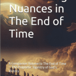 Reconciling Nuances In The End Of Time