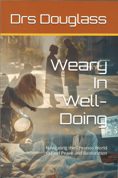 Weary in Well-Doing