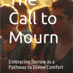 The Call to Mourn